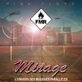 Mirage 11 - Spéciale Pink Floyd Later Yeras