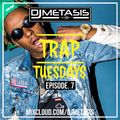 TrapTuesdays Episode. 7 (Hip Hop & Rap) | Instagram @METASIS_