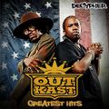 OutKast Greatest Hits