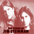 THE SONGS OF JIM STEINMAN - THE RPM PLAYLIST   (MEAT LOAF)
