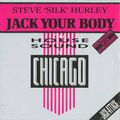 Jack Your Body - Mr. Steve 'Silk' Hurley