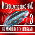 Ben Liebrand Intergalactic Disco Funk Volume 3