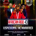 #AFRICAN RIDE 13-VJSPICEKENYA