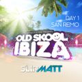 Slipmatt - Old Skool Ibiza Poolside Opening 18-05-2019