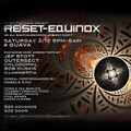 Bob Duskis Mix for Re:Set- Equinox, All Night Downtempo Ambient Party 3/12/16