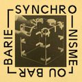 Synchronisme ou Barbarie (19.05.17)