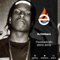 DJ EMBERS - Throwback Mix (2010-2012)