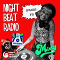 Night Beat Radio Episode #15 w/ DJ Misty
