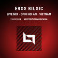 Eros Bilgic - Opio Hoi An, Vietnam 15.03.2019