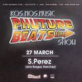 S.Perez aka Sergey Sanchez - Phuture Beats Show @ Bassdrive.com 27.03.21