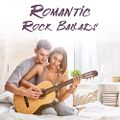 (232) VA - Romantic Rock Ballads (2019) (24/10/2020)