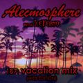 Alecmosphere 187: Vacation Mix with Iceferno (Web Edition)