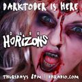 Dark Horizons Radio - 10/20/16 (Darktober - Part 1)
