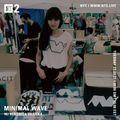 Minimal Wave w/ Veronica Vasicka - 23rd March 2021