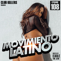 Movimiento Latino #108 - Zulu Garcia (Reggaeton Mix)