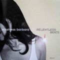 Misstress Barbara ‎– Relentless Beats Vol. 1 (CD Mixed) 2001