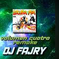 Locura Mix 4 Remake By DJ Fajry