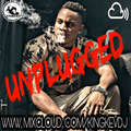 UNPLUGGED #2 - Fresh New Music R&B, Hip Hop, Dancehall, Afrobeats, UK Hits, Throwbacks, @KingKevDJ