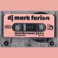 Mark Farina - Mushroom Jazz 6 (Mixtape Series)
