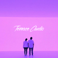 Terrace Audio B2B #2 (disco, lo-fi house, deep house)