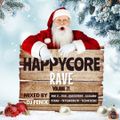 Happycore Rave Volume 21 (mixed by Dj Fen!x)