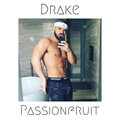 Drake - Passionfruit (A John Michael Morning Remix)