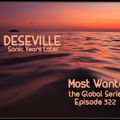 DESEVILLE (Sonic Years Later) Most Wanted the Global Series Episode 322