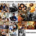 Dust & Grooves California Book Launch mixtape