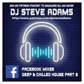 Facebook Mixes - Deep & Chilled House Part 2