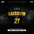 TAKEOVER 21