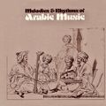 Melodies & Rhythms Of Arabic Music