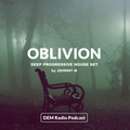 Oblivion | Deep Progressive House Set | DEM Radio Podcast