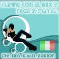Fliping con el Mix 2 By Fran Dj 2004