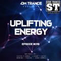 OM TRANCE - Uplifting Energy #019 [Star Trance Radio]