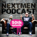 The Nextmen Podcast Episode 50