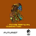Vol 441: 5 Years of Future Nostalgia Futurist 30 March 2018