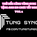 Bay Phòng - Thở Dốc - Tặng Anh Em Bay Năm Mới 2021 - Tùng Sync Mix