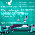 Mijk van Dijk, evosonic radio, Fürstenberger Wohnzimmer 024, 2022-08-23