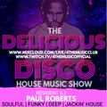 Delicious Disco House Music Show - March 23rd 2022
