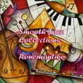 Smooth Jazz Collections :-)
