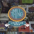 CHAMPION NERD - Mr Thing (Original Breaks Mix)