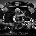 Lovesick 80s Riddim d-_-b
