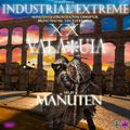 Manuten live @ Valaquia (Industrial Extreme XX) [21-05-2022]