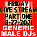 (Mostly) 80s & New Wave Happy Hour (Part 1) - Generic Male DJs - 8-27-2021