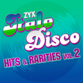Zyx Italo Disco Hits & Rarities Vol. 2 (Continuous Dj Mix)