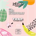 MiniMix Everyday 2022 - Trap (1)