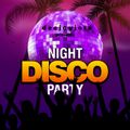 Night Disco Party Mix by deejayjose