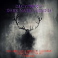 DJ cypher's Dark Nation Radio 27 August 2023