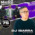 MikiDz Radio August 3rd 2021 ft Dj Ibarra & Mikiwar