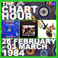 THE CHART HOUR : 25TH FEBRUARY - 03 MARCH 1984